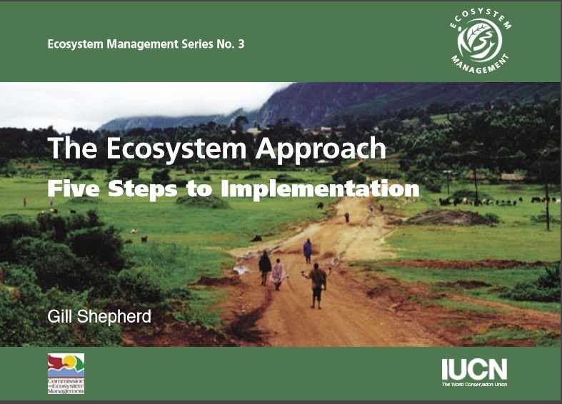 The Ecosystem Approach Five Steps to Implementation 